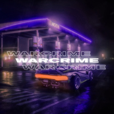 WARCRIME (Slowed) - Single