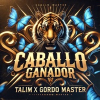Caballo Ganador (feat. Gordo Master) - Single - Talim