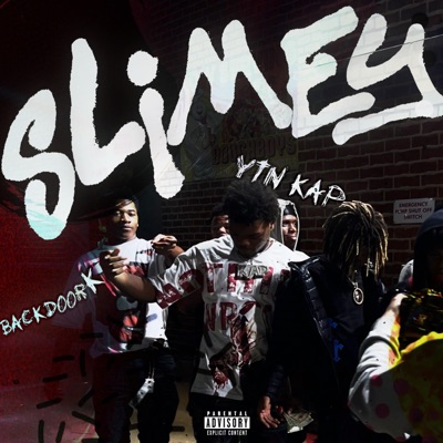 Slimey (feat. K6ixBackdoor) - Single
