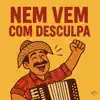 Triunfo de Maria Produções - Nem Vem com Desculpa