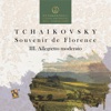 Tchaikovsky: Souvenir de Florence, Op. 70: III. Allegretto moderato - Single