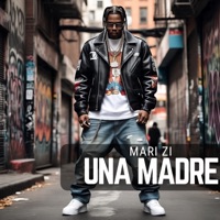 Una Madre - Single - Mari Zi
