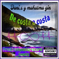 DE COSTA A COSTA (feat. mahatma gin) - Single - dani.c lcdb