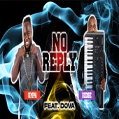 No Reply (feat. Dova) artwork