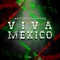 VIVA MEXICO (Guaracha Mix) artwork