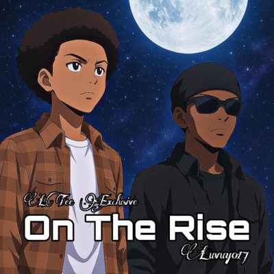 On The Rise (feat. Luvuyo17) [First Version] - Single