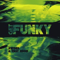 Get Funky (Extended Mix) - Single - Kryder & Fast Eddie
