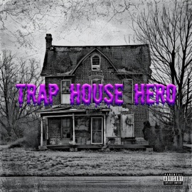 Trap House Hero Awkward Intelligence