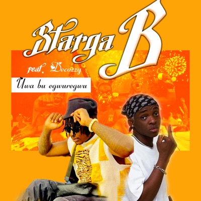 Uwa bu egwuregwu (feat. Decozzy) - Single