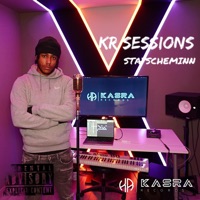 STAYSCHEMINN (KR SESSIONS) (feat. StayScheminn) - Single - Kasra Records