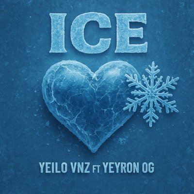 ICE (feat. Yeyron OG) - Single