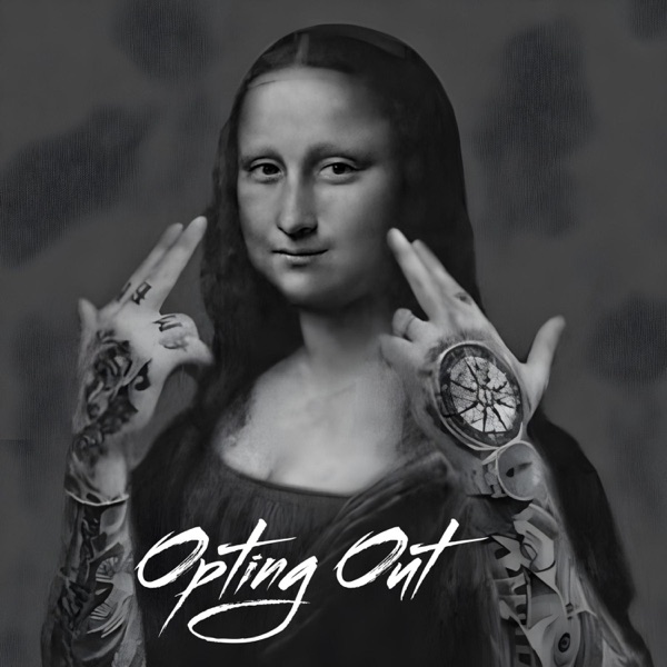 Opting Out (feat. The Prosperity Band) - Single