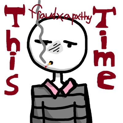 this time (feat. apxthy.) - Single