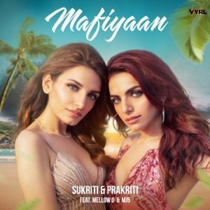 Mafiyaan (feat. Mellow D)