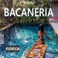 BACANERIA - Single - BURLAO