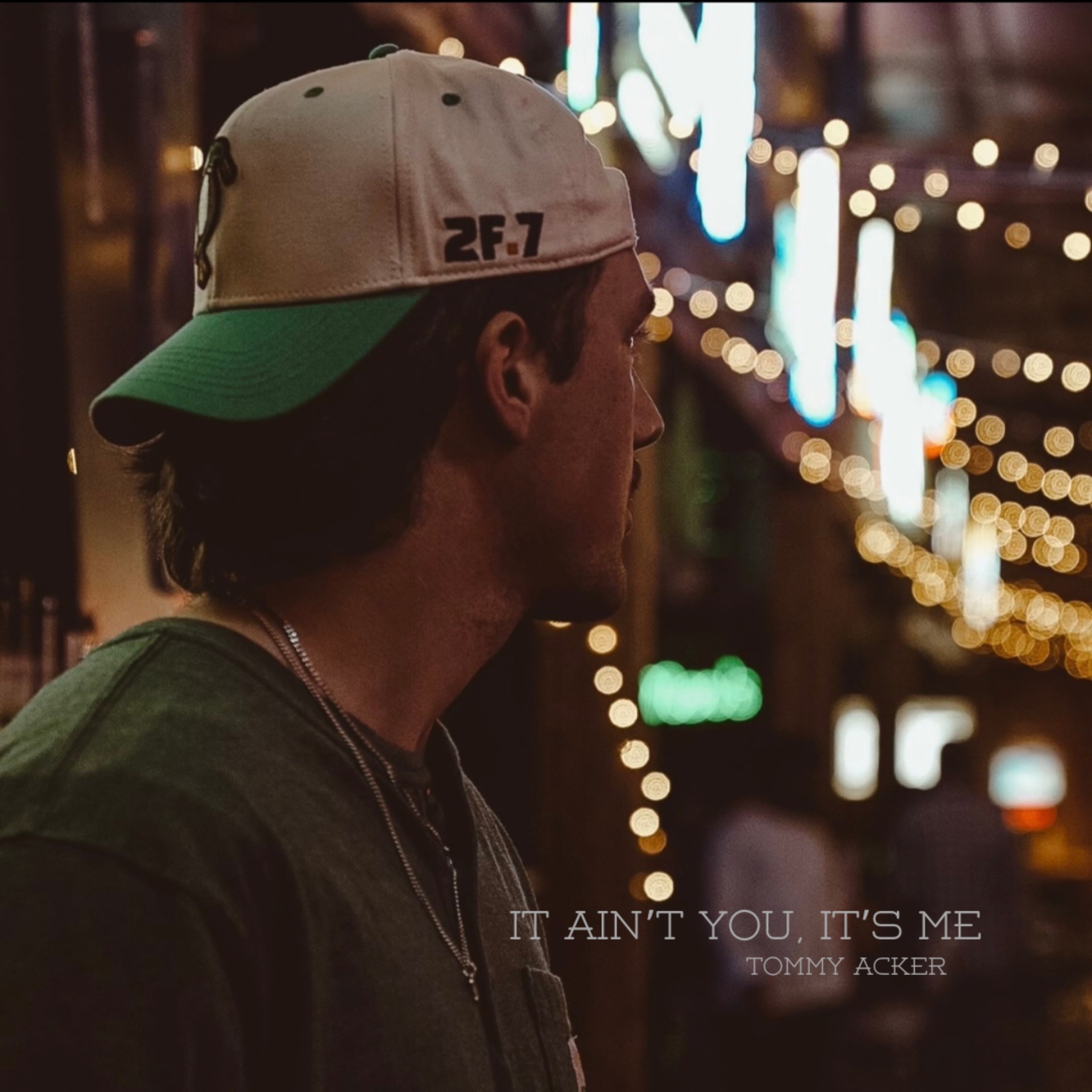 It Ain’t You, It’s Me - Single