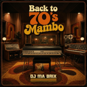 Back to 70's Mambo