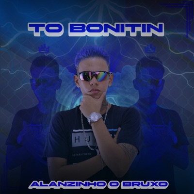 To Bonitin (Remix) [feat. Alanzinho No BEAT] - Single