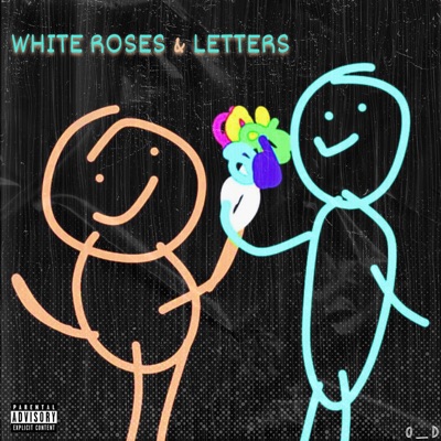 White Roses & Letters (feat. Razonic) - Single