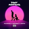 Tony Montana (feat. Chinoboy & Ashpac) - Single