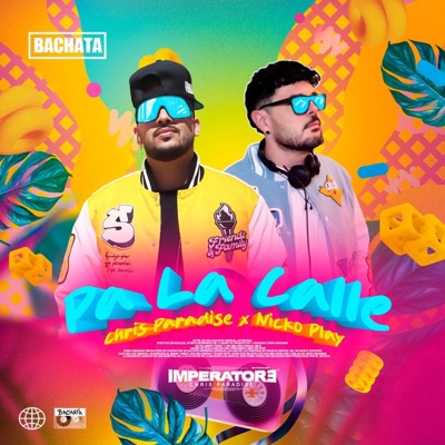 Pa La Calle - Single