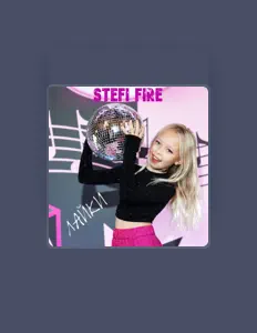 收听 Stefi Fire、观看音乐视频、阅读小传、查看巡演日期等 ！