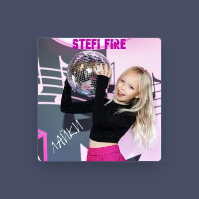 Listen to Stefi Fire, watch music videos, read bio, see tour dates & more!