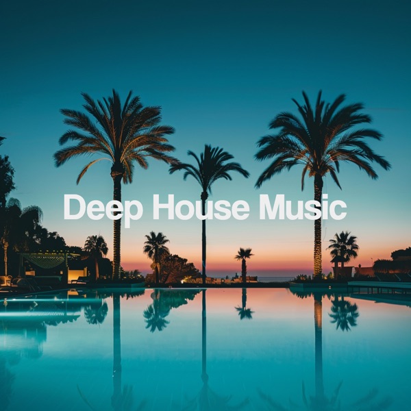 Deep House Music