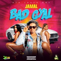 Bad Gyal - Single - Jamal
