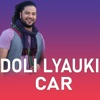 DOLI LYAUKI CAR (Acoustic Version) - EP