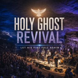 Holy Ghost Revival (Live) - Southern Revival Sound Cover Art