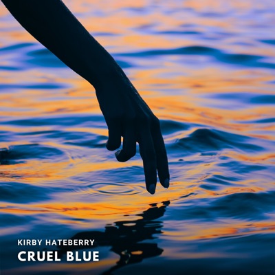 Cruel Blue - Single