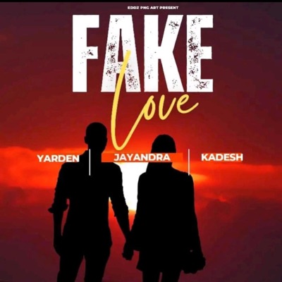 FAKE LOVE (feat. Jayandra & Kadesh) - Single