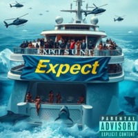 Expect (feat. Trench Slime & Company) - Single - Dripped Up