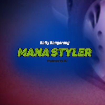 MANASTYLER - Single