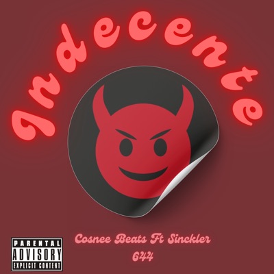 Indecente (feat. Sinckler 644) - Single