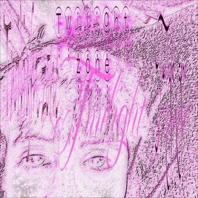 twilight zone - EP