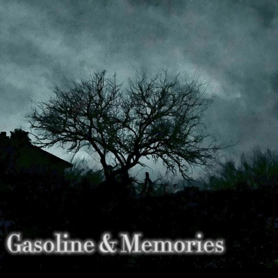 Gasoline & Memories - Single