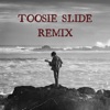 Toosie Slide ReUp - Single