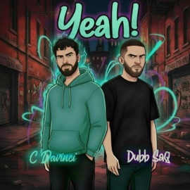 Yeah (feat. Dubb Saq) C.DaVinci