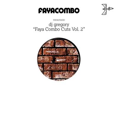 Listen to Faya Combo Cuts Vol. 2 by DJ Gregory