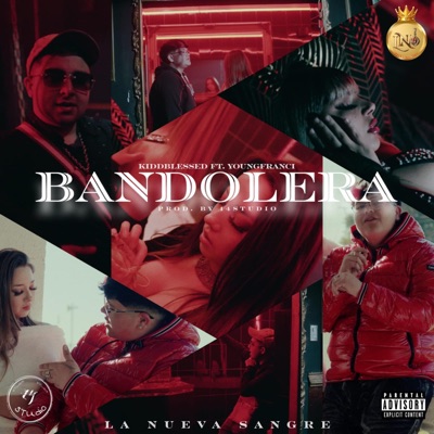 BANDOLERA (feat. Young Francii) [Radio Edit] - Single