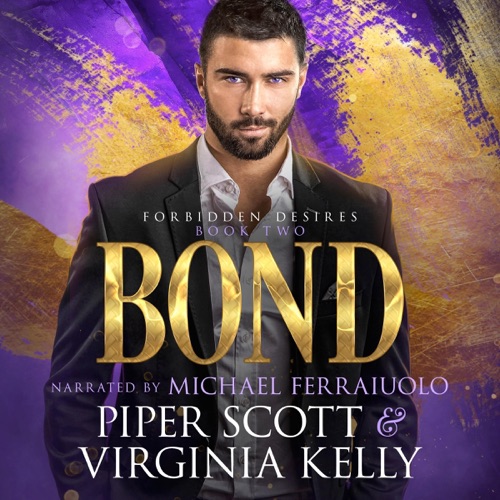 Bond: Forbidden Desires, Book 2 (Unabridged) cover