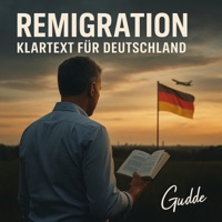 Remigration – Klartext für Deutschland - Single - Gudde