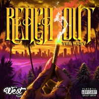 Reach Out (feat. Tha Chopz Beats) - Single - The West