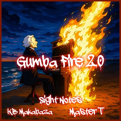 Gumba Fire 2.0 (feat. KB Makabaza & Master T) - Single