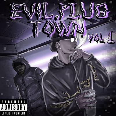 EVIL PLUG TOWN, Vol. 1
