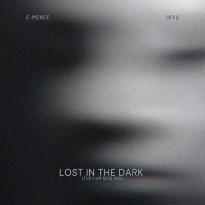 Lost In the Dark (The 4:Am Sessions)