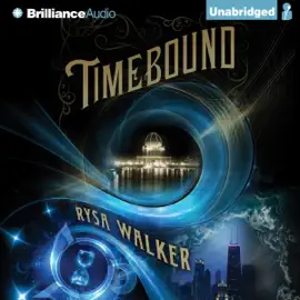 Timebound: The Chronos Files, Book 1 (Unabridged)