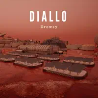 Drowsy — Diallo